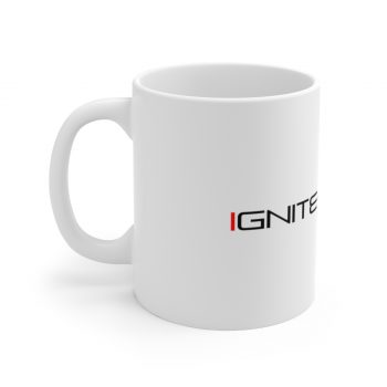 IGNITE THE MIC - Ceramic Mug (11oz)